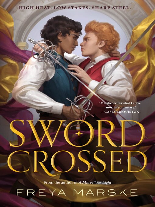 Title details for Swordcrossed by Freya Marske - Wait list